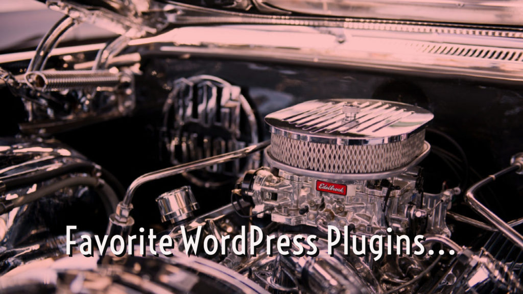 Favorite Wordpress Plugins